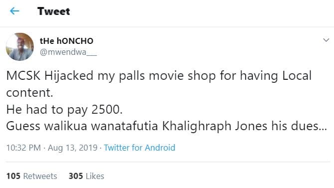 Tweet the honcho mwendwa mcsk hijacked my palls movie shop for having local cont