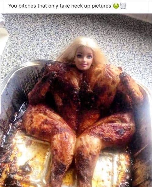 You bitches that only take neck up pictures