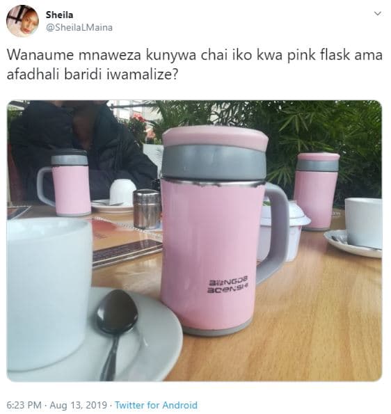 Sheila sheilalmaina wanaume mnaweza kunywa chai iko kwa pink flask ama afadhali