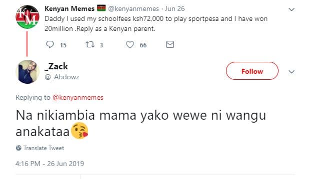 Kenyan memes kenyanmemes jun 26 daddy used my schoolfees ksh72 ooo to play portp