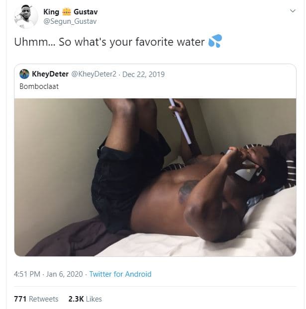 King gustav segun_gustav uhmm so what's your favorite water kheydeter kheydeterz