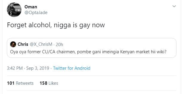Oman optajade forget alcohol nigga is gay now chris x_chrism 20h oya oya former