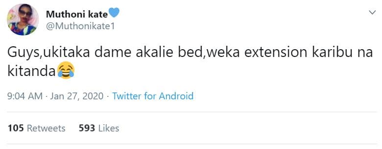 Muthoni kate muthonikate guys,ukitaka dame akalie bed,weka extension karibu na k