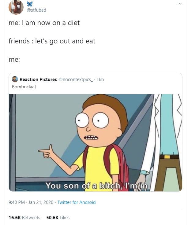 Stfubad me am now on a diet friends let's g0 out and eat me reaction pictures no