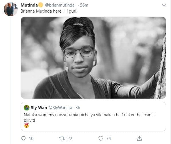 Mutinda brianmutinda 56m brianna mutinda here, hi gurl. sly wan slywanjira natak