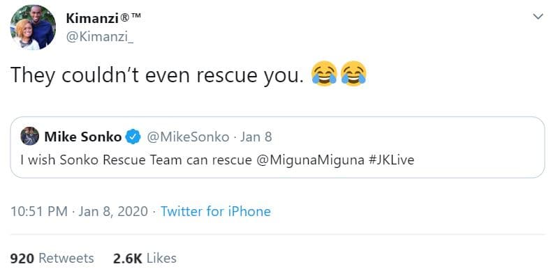 Kimanzi tm kimanzi_ they couldn't even rescue you. mike sonko mikesonko jan 8 wi