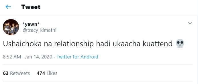 Tweet yawn tracy_kimathi ushaichoka na relationship hadi ukaacha kuattend 8.52 a