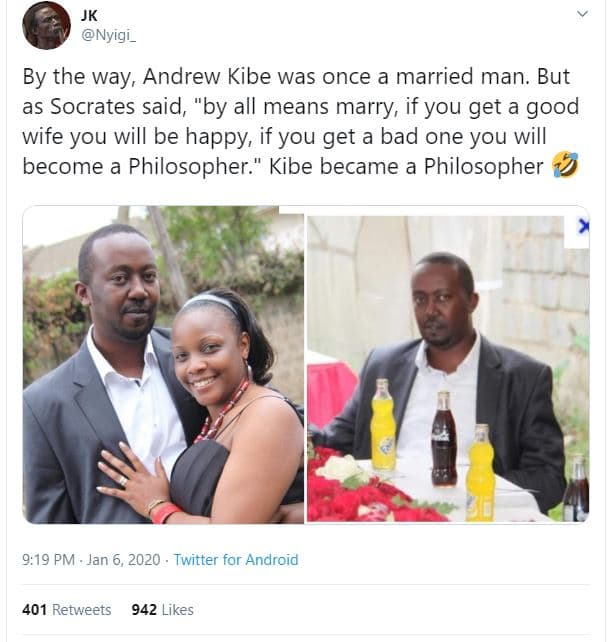 Jk nyigi_ by the way, andrew kibe was once a married man. but as socrates said b