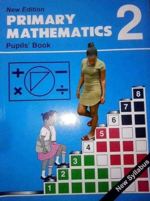 New edition primary 2 mathematics pupils' book syllabus new