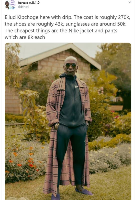 Kiruti v.8.1.0 kiruti eliud kipchoge here with drip. the coat is roughly 270k, t