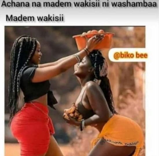 Achana na madem wakisii ni washambaa madem wakisii biko bee