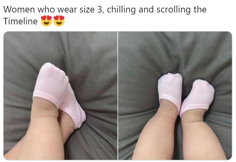 Women who wear size 3, chilling and scrolling the timeline