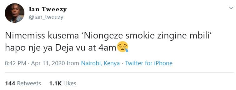 Ian tweezy ian_tweezy nimemiss kusema 'niongeze smokie zingine mbili' hapo nje y