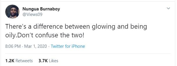 Nungua burnaboy viewsog there's a difference between glowing and being oily don'
