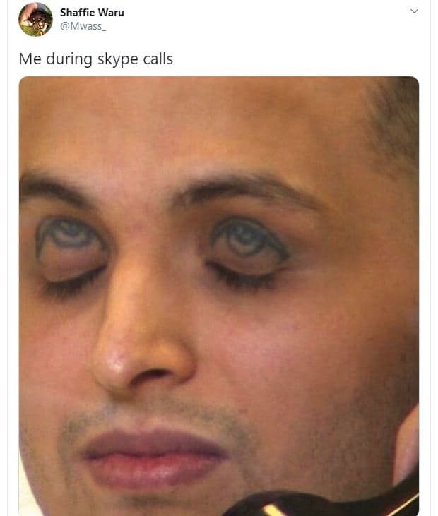 Shaffie waru mwass me during skype calls