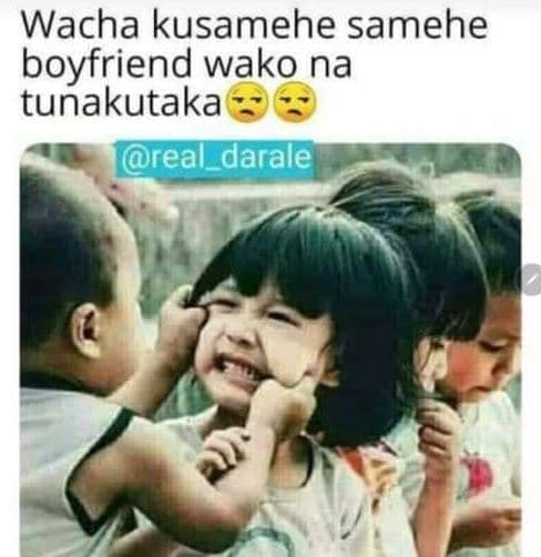 Wacha kusamehe samehe boyfriend wako na tunakutaka realdarale
