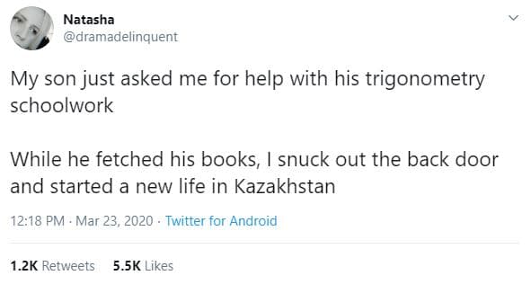 Natasha dramadelinquent my son just asked me for help with his trigonometry scho