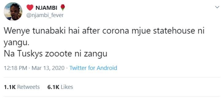 Njambi njambi_fever wenye tunabaki hai after corona mjue statehouse ni yangu. na