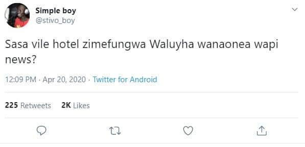 Simple boy stivo boy sasa vile hotel zimefungwa waluyha wanaonea wapi news? 12.0
