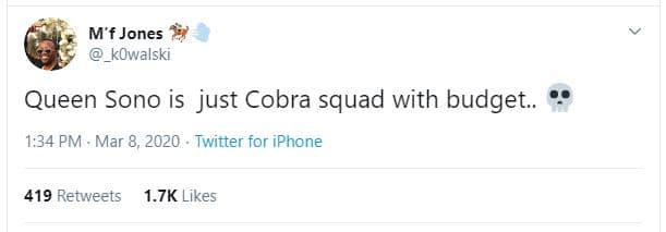 M'f jones kowalski queen sono is just cobra squad with budget.. 1.34 pm mar 8 tw