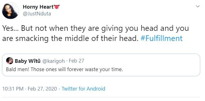 Horny heart justnduta yes... but not when they are giving you head and you are s