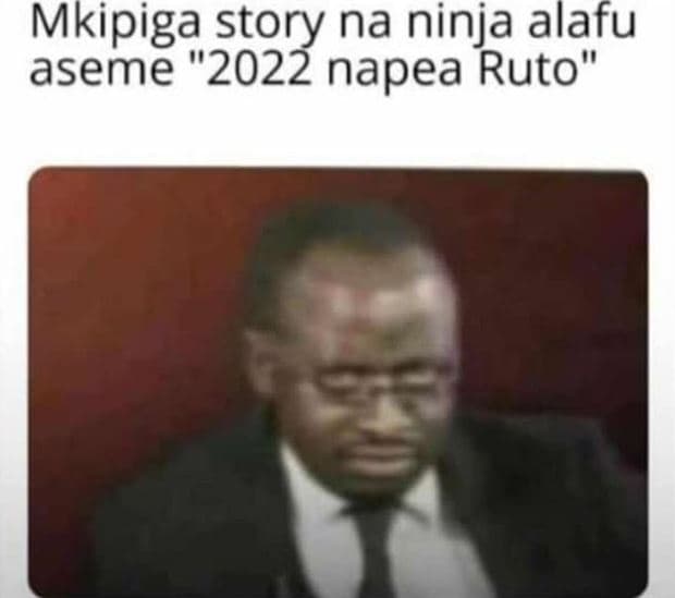 Mkipiga story na ninja alafu aseme napea ruto