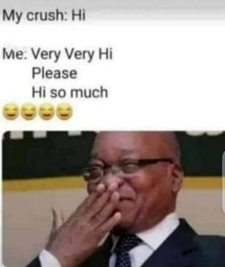 My crush hi me. very very hi please hi so much