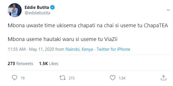 Eddie butita eddiebutita mbona uwaste time ukisema chapati na chai si useme tu c