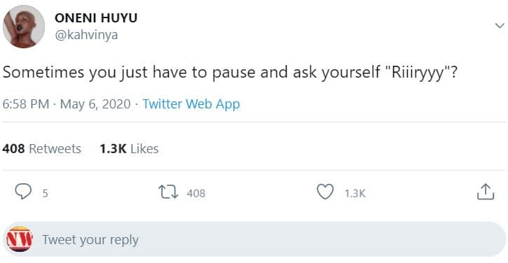 Oneni huyu kahvinya sometimes you just have to pause and ask yourself riiiryyy?