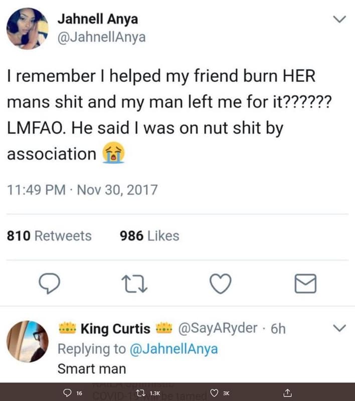 Jahnell anya jahnellanya remember helped my friend burn her mans shit and my man