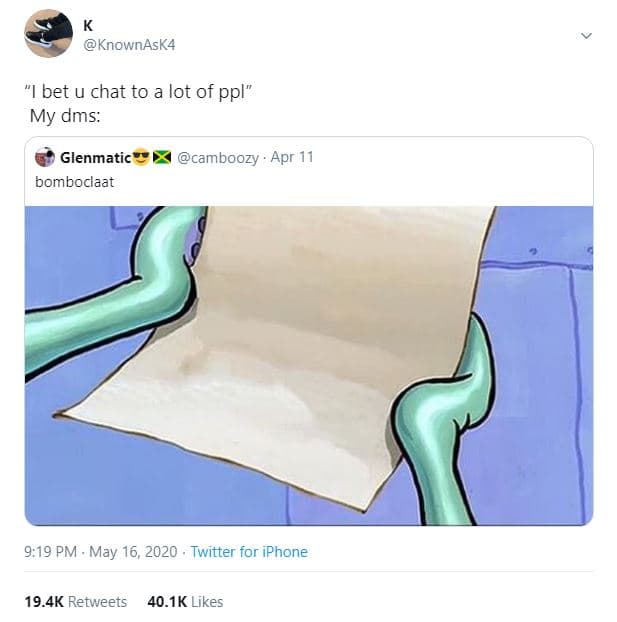 Knownask4 bet u chat to a lot of ppl my dms glenmatic bomboclaat camboozy apr 11