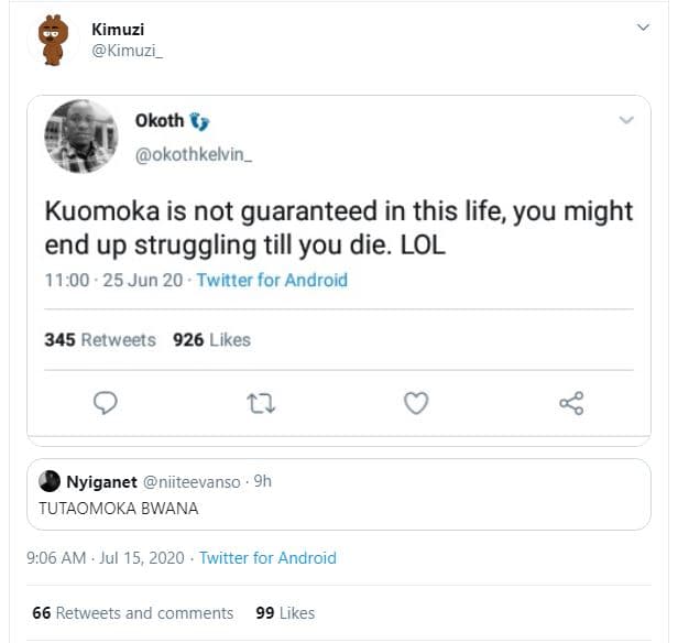 Kimuzi kimuzi okoth okothkelvin _ kuomoka is not guaranteed in this life you mig