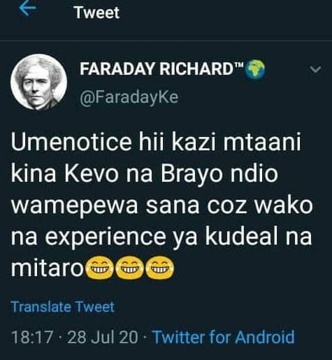 Tweet faraday richard faradayke umenotice hii kazi mtaani kina kevo na brayo ndi