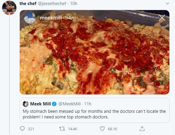 The chef jessethechef 10h meekmill 54m meek mill meekmill 11h my stomach been me