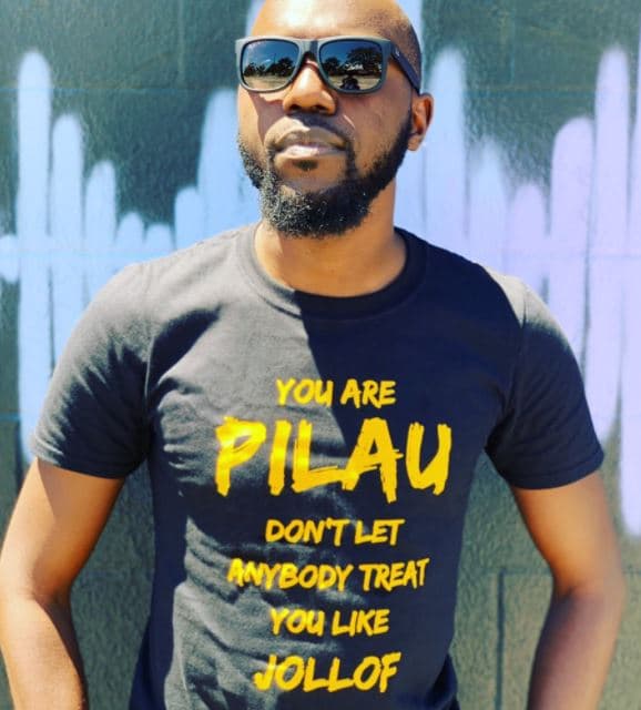 Yoy are pilav dontlet aybody treat you hke jollof