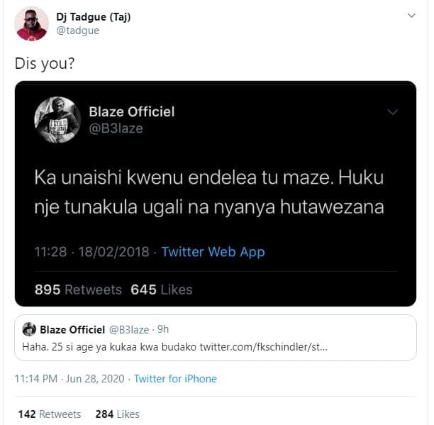 Dj tadgue taj taague dis you? blaze officiel b3laze ka unaishi kwenu endelea tu