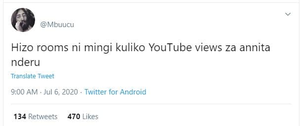 Mbuucu hizo rooms ni mingi kuliko youtube views za annita nderu translate tweet