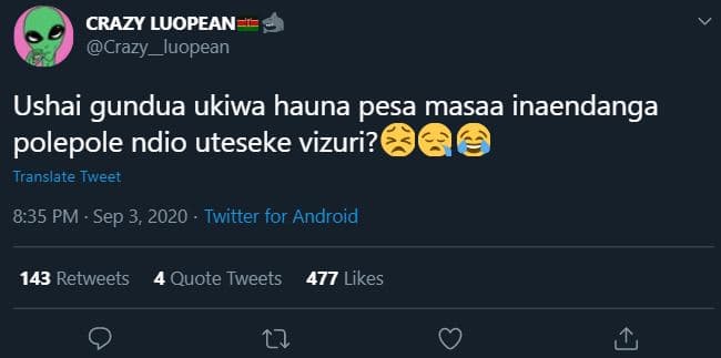 Crazy luopean crazy luopean ushai gundua ukiwa hauna pesa masaa inaendanga polep