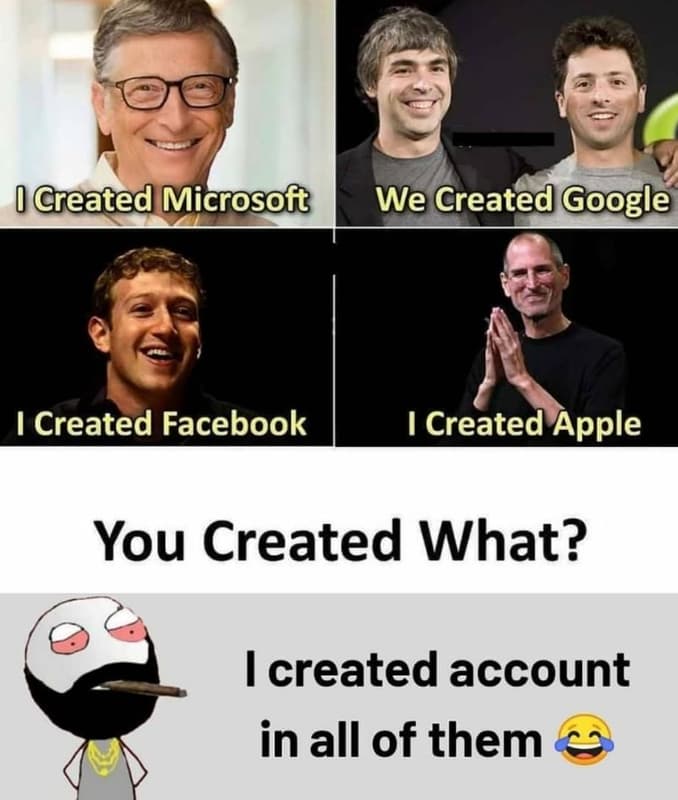 1 created microsoft we created google 1 created facebook 1 created apple you cre