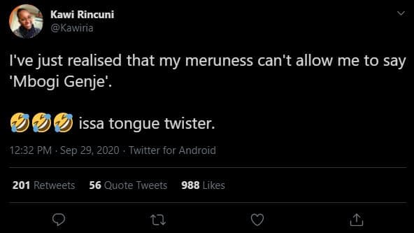 Kawi rincuni kawiria ive just realised that my meruness can't allow me to say 'm