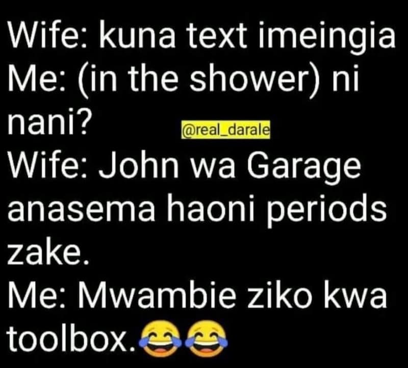 Wife kuna text imeingia me in the shower ni nani? real_darale wife john wa garag