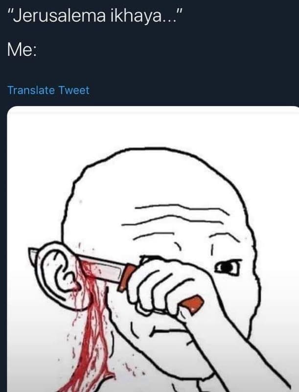 Jerusalema ikhaya. me translate tweet