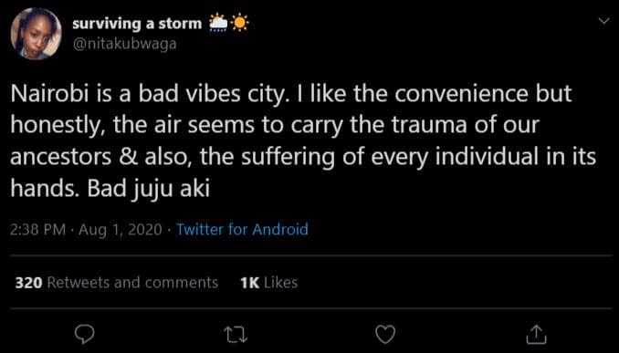 Surviving a storm nitakubwaga nairobi is a bad vibes city. like the convenience