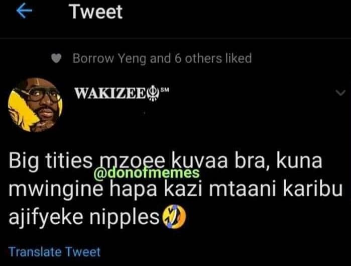 Tweet borrow yeng and 6 others liked wakizeeq big tities o8ffkuyaa bra, kuna mwi