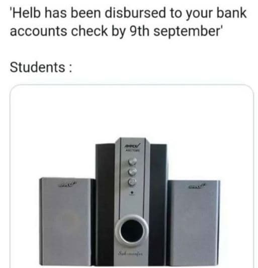 'helb has been disbursed to your bank accounts check by 9th september' students