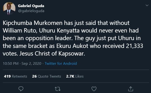 Gabriel oguda gabrieloguda kipchumba murkomen has just said that without william