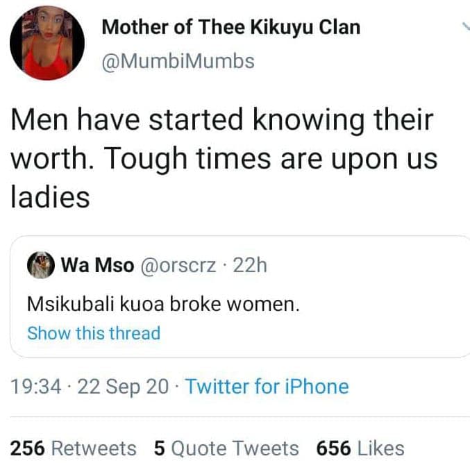 Mother of thee kikuyu clan mumbimumbs men have started knowing their worth. toug