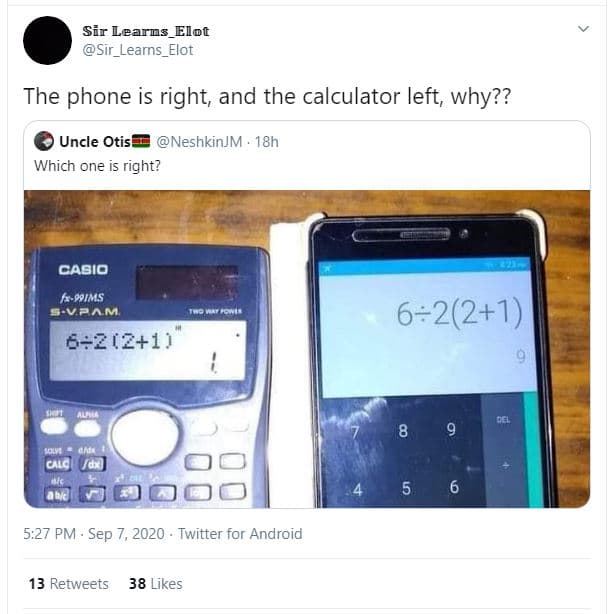 Sir learns_elot sir_learns_elot the phone is right, and the calculator left why?