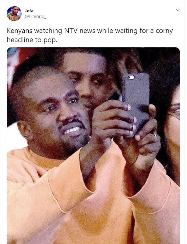 Jefa limorio_ kenyans watching ntv news while waiting for a corny headline to po