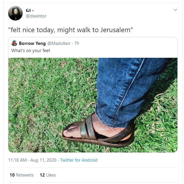 Diwintor felt nice today might walk to jerusalem borrow yeng madollarr ih what o